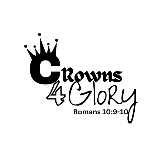 Crowns 4 Glory